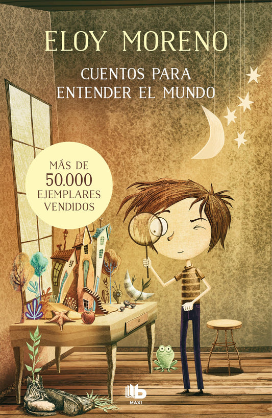 Cuentos para entender el mundo (Libro 1) / Short Stories to Understand the World (Book 1) (MAXI)