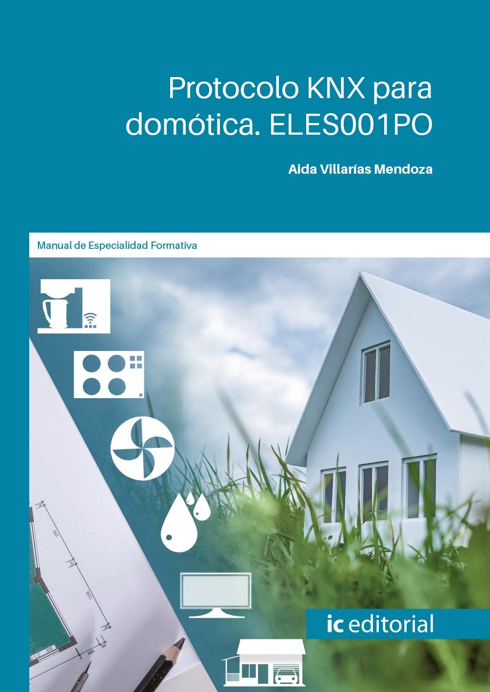Libro: Protocolo KNX para domótica. ELES001PO