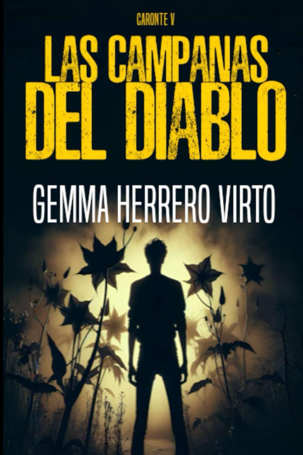 Libro: Las campanas del diablo: Un adictivo thriller policíaco con una trama trepidante (Caronte)