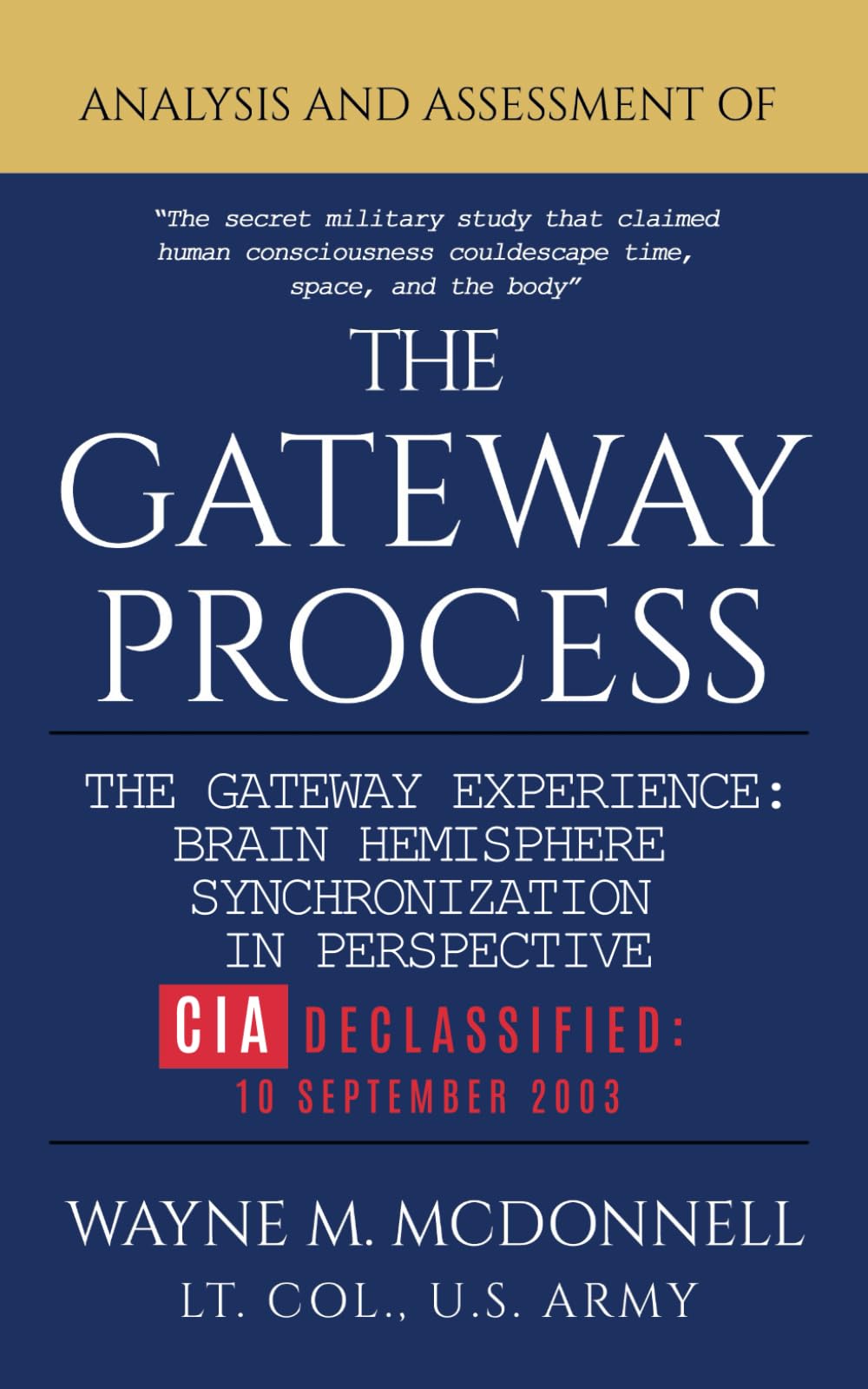 Libro: The Gateway Process (also known as The Gateway Experience): The CIA Declassified Study of Human Consciousness, Remote Viewing, and the Complete Report Including the Missing Page 25