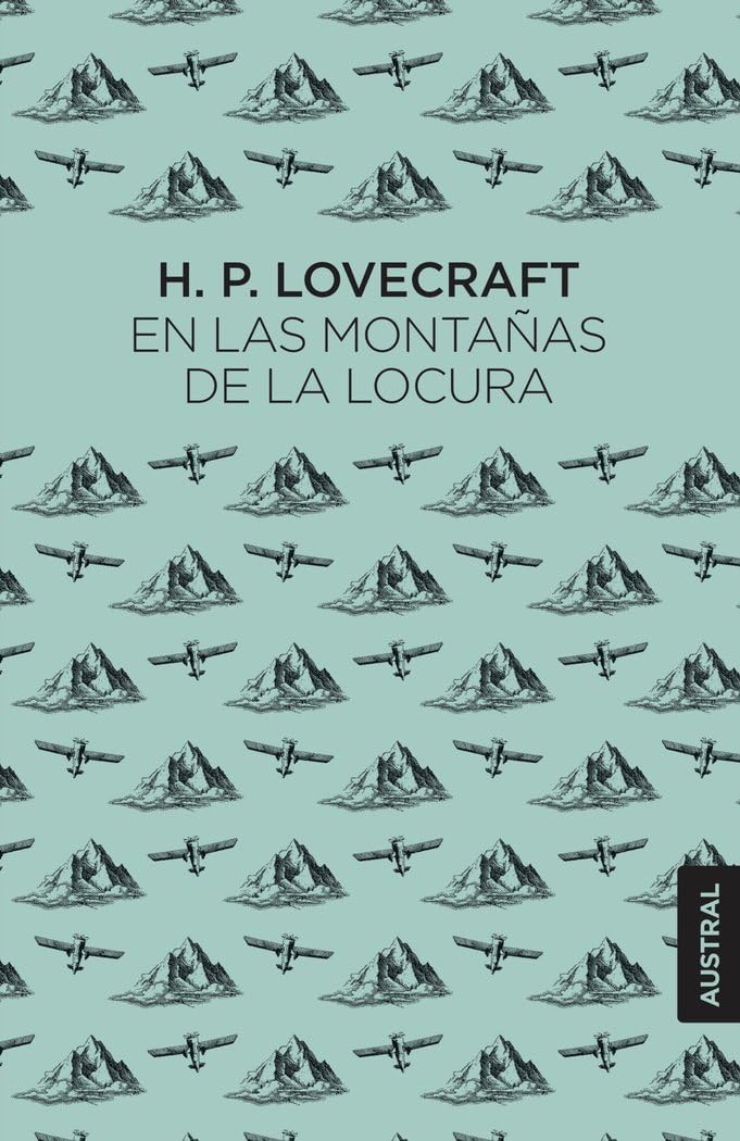 Libro: En las montañas de la locura (Austral Singular)