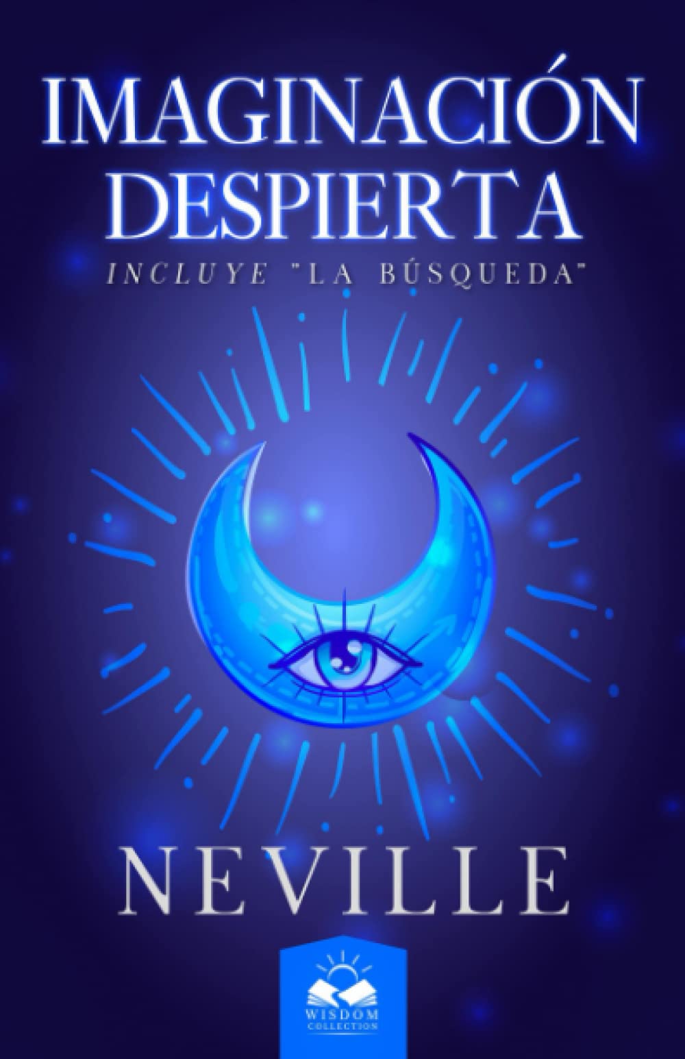 Libro: Imaginación Despierta: Incluye La Búsqueda (Spanish Edition)