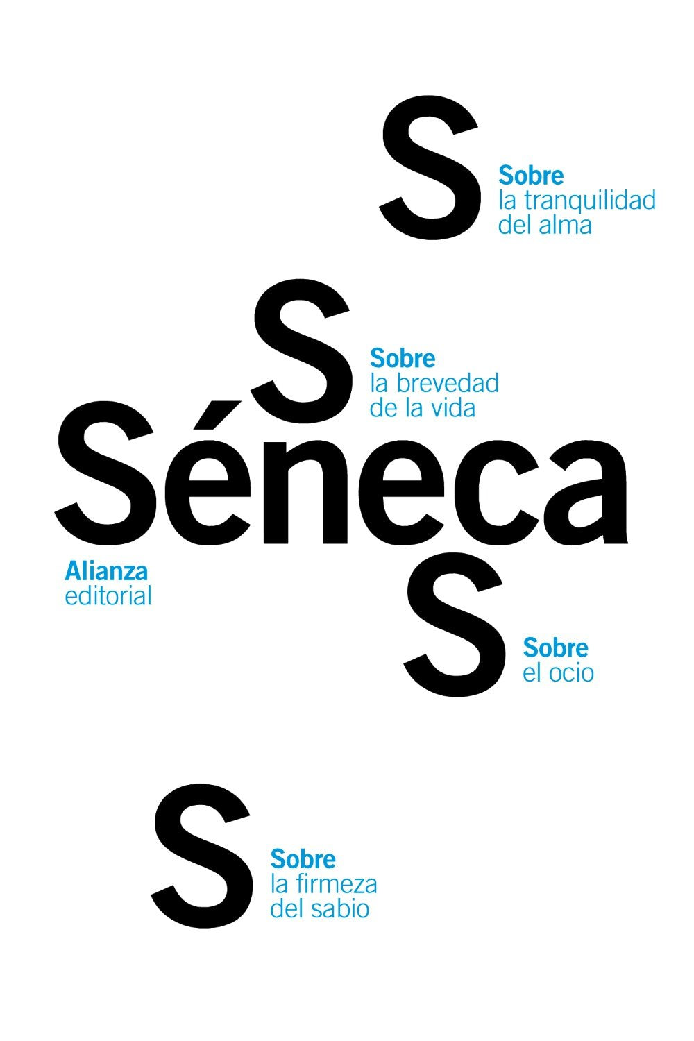 Libro: Sobre la firmeza del sabio / Sobre el ocio / Sobre la tranquilidad del alma / Sobre la brevedad de la vida (El libro de bolsillo - Clásicos de Grecia y Roma)