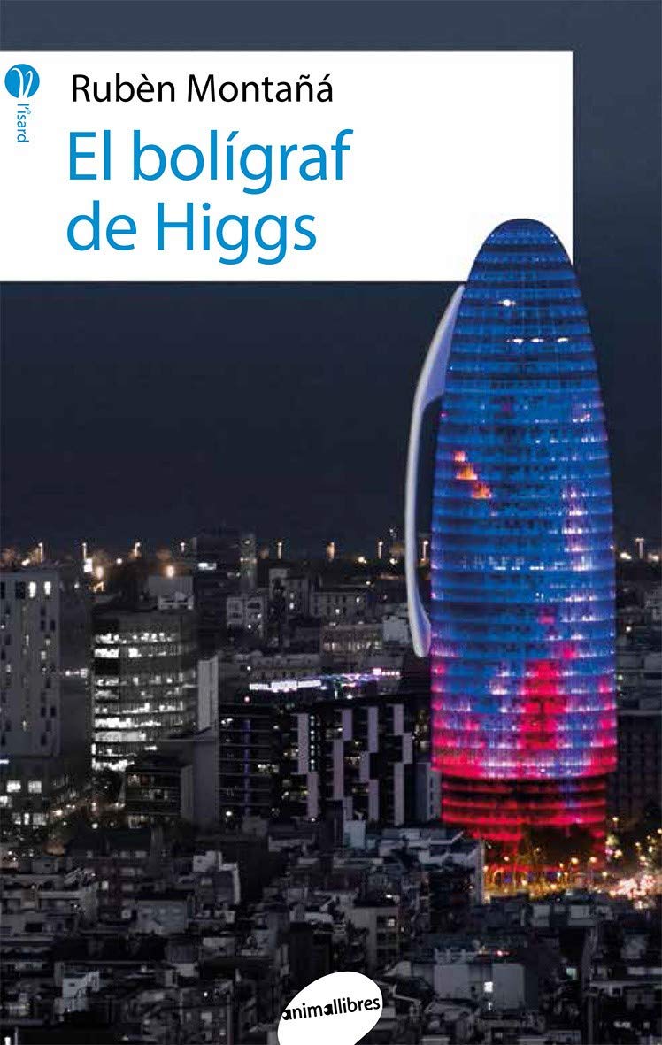 Libro: El bolígraf de Higgs