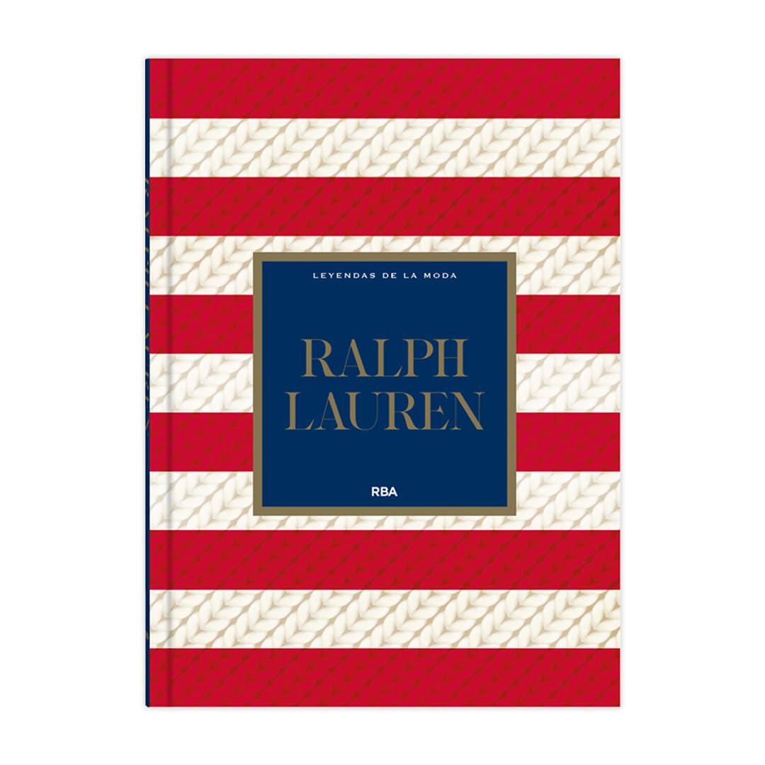 Libro: Ralph Lauren: XXI (Leyendas de la Moda I)