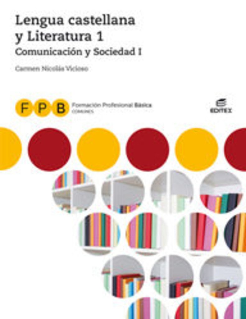 Libro: FPB Comunicación y Sociedad I - Lengua castellana y Literatura 1