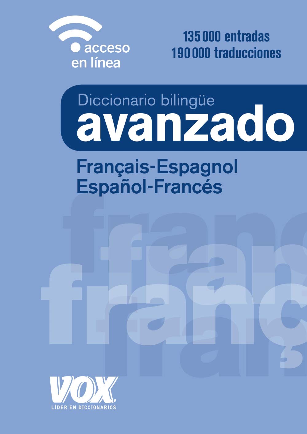 Libro: Diccionario Avanzado Français-Espagnol / Español-Francés (VOX - Lengua Francesa - Diccionarios Generales)