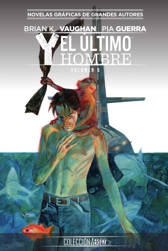 Libro: Colección Vertigo núm. 34: Y, el último hombre 6
