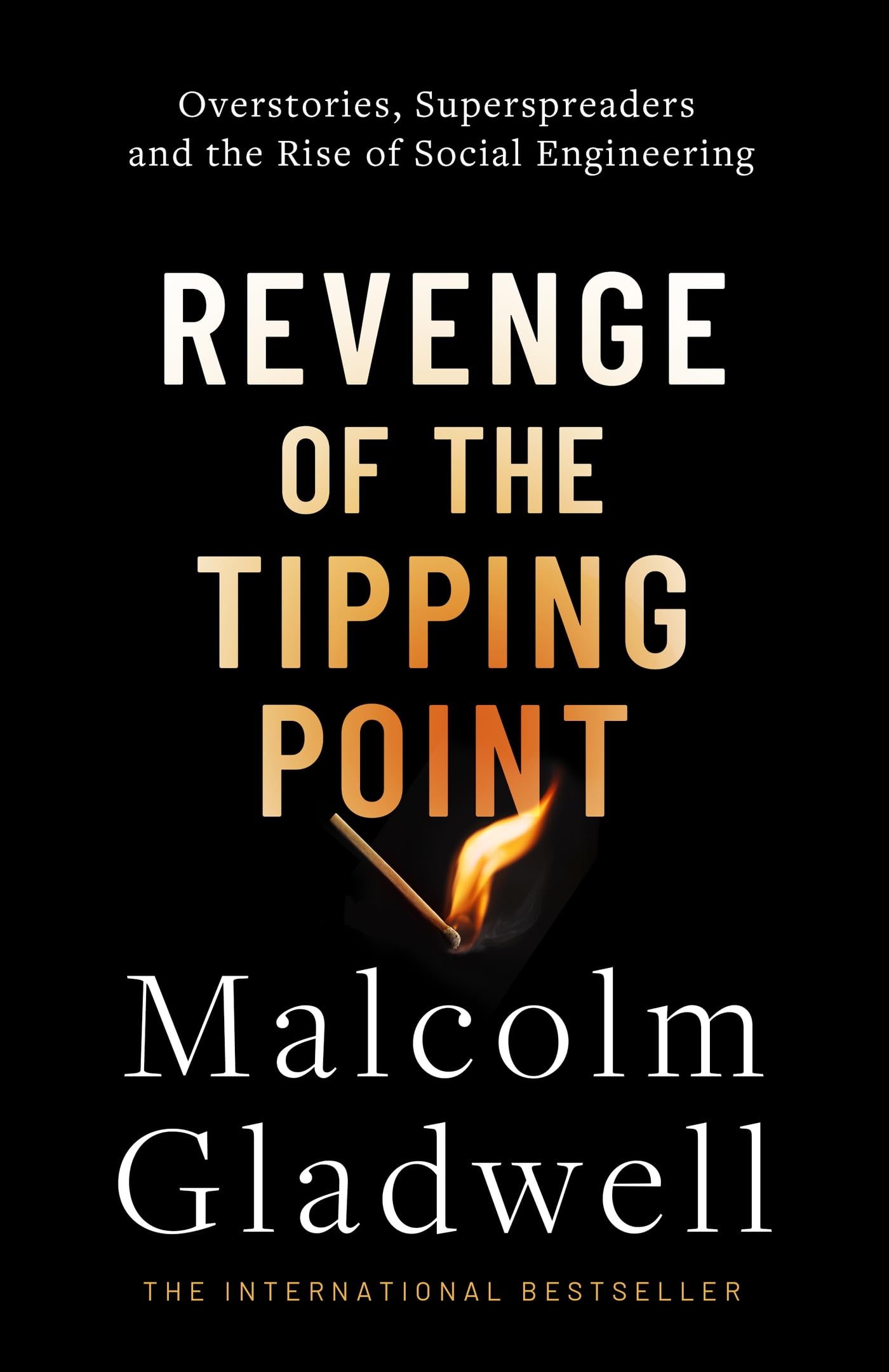 Libro: Abacus Revenge of the Tipping Point Overstories, Superspreaders and the Rise of Social Engineering.