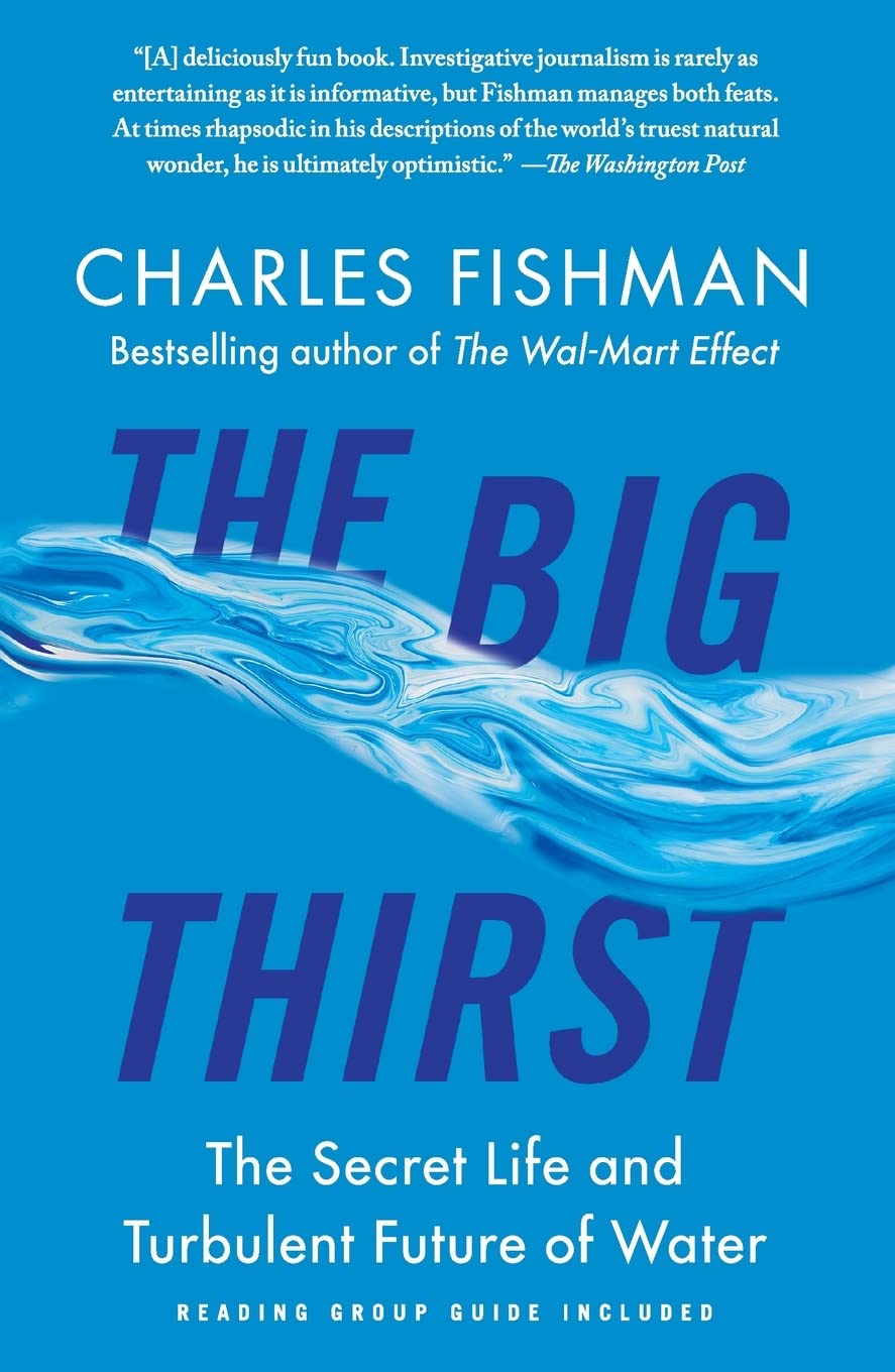 Libro: The Big Thirst: The Secret Life and Turbulent Future of Water