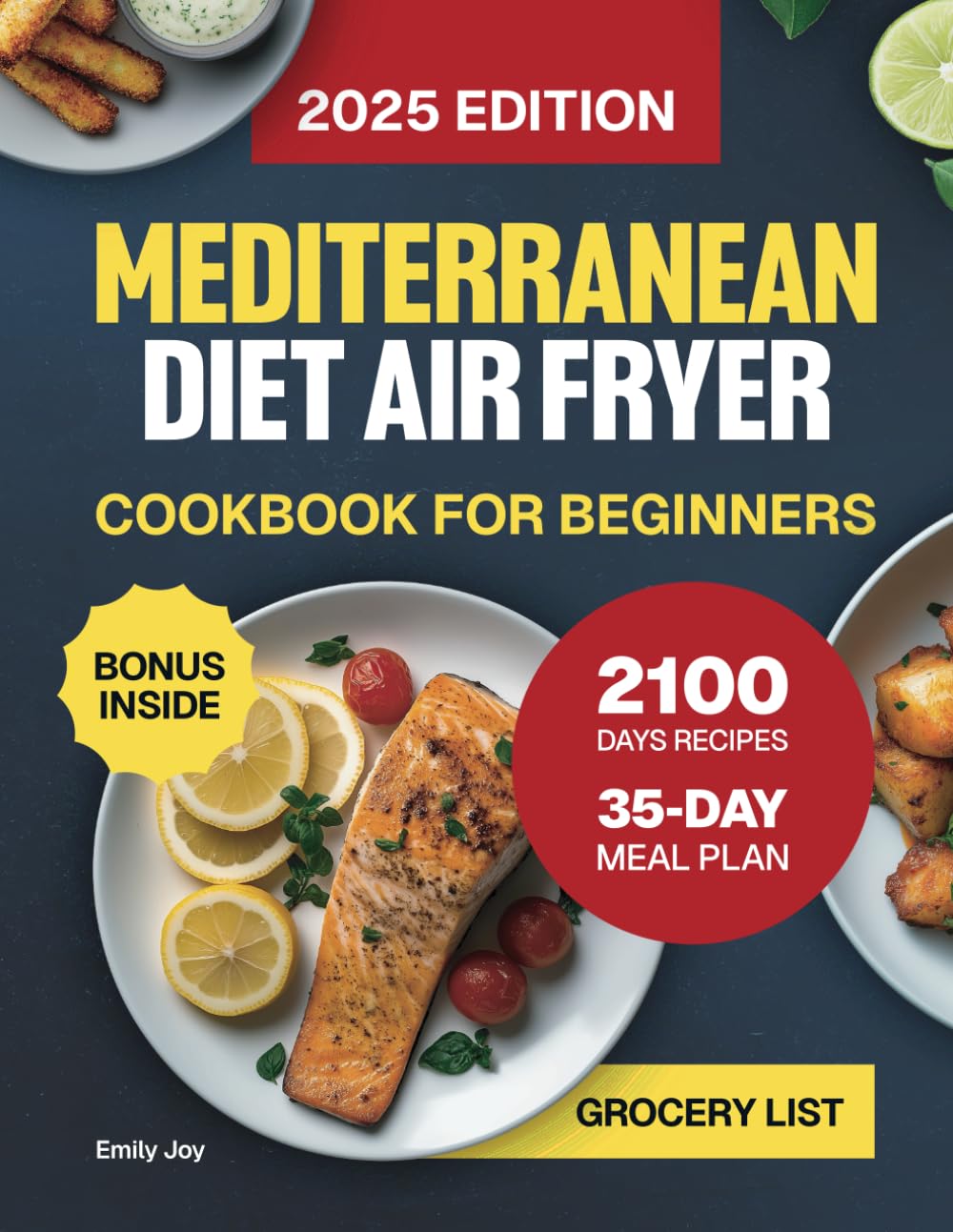 Libro: Mediterranean Diet Air Fryer Cookbook for Beginners: The Complete Guide with 2100 Days of Easy, Quick & Delicious Recipes for Stress-Free Cooking. ... Diet Made Simple: Easy & Delicious Recipes)