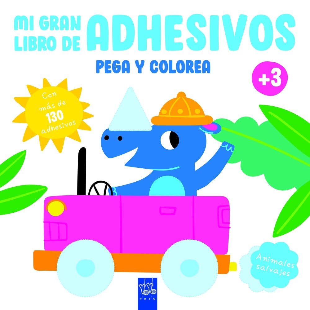 Libro: Mi gran libro de adhesivos pega y colorea. Animales salvajes