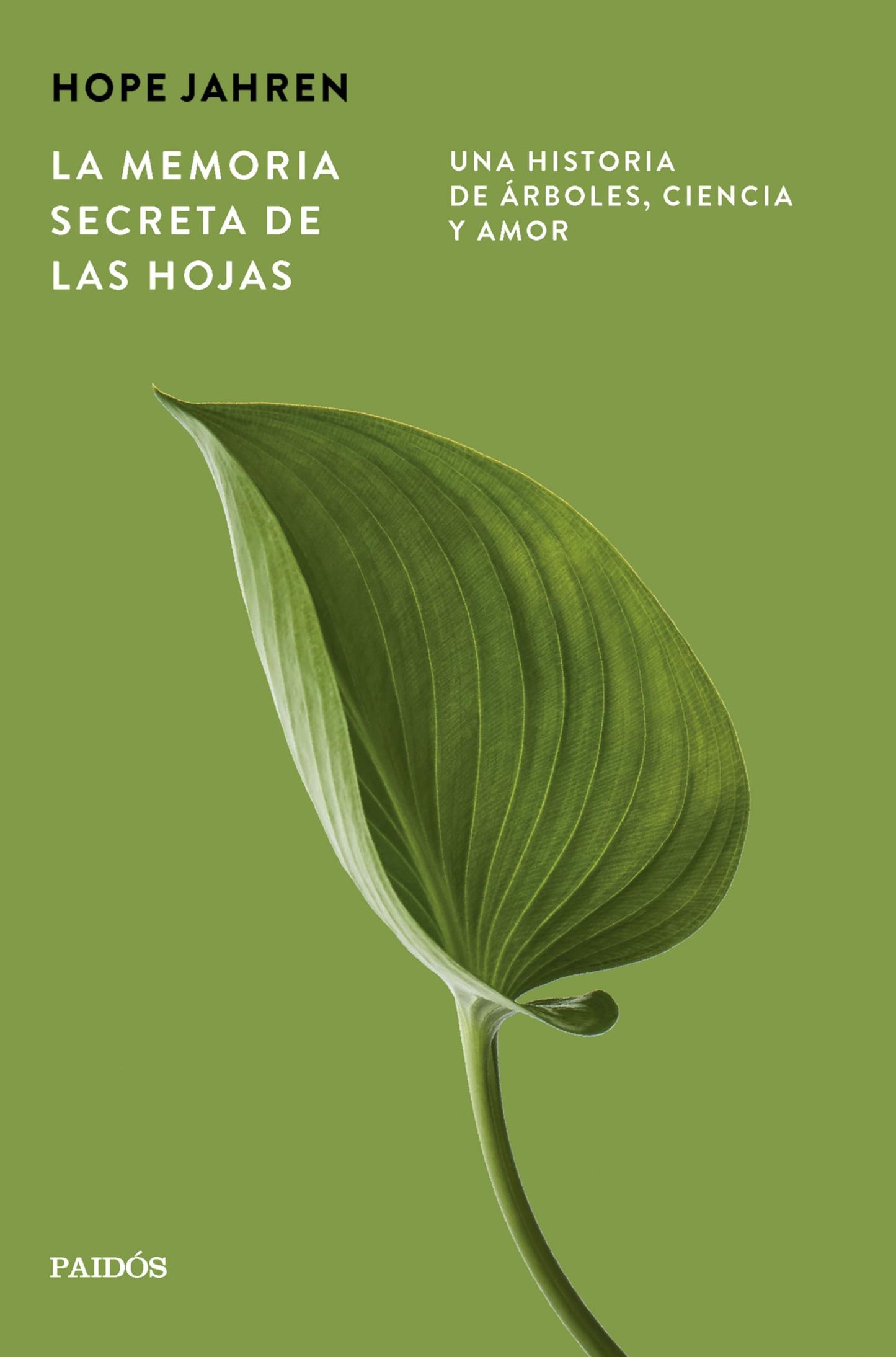 Libro: La memoria secreta de las hojas: Una historia de árboles, ciencia y amor (Portátiles)
