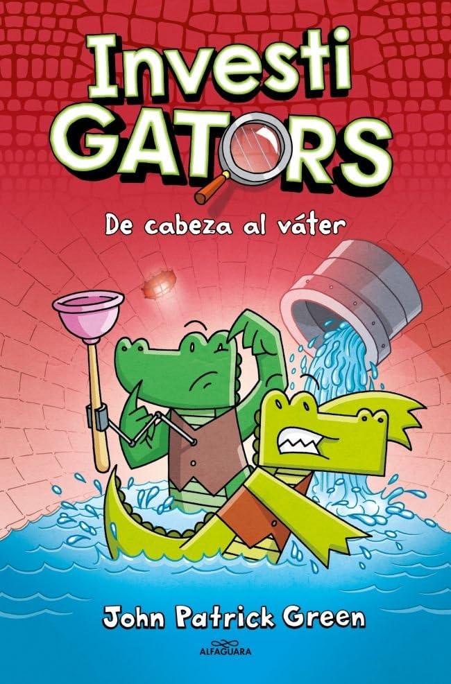 InvestiGators 2 - De cabeza al váter (Misterios y risas)