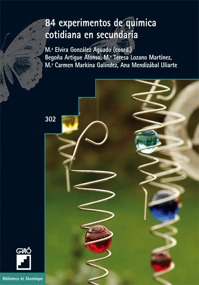 Libro: 84 experimentos de química cotidiana en secundaria: 302 (Biblioteca De Alambique) - 9788499805252