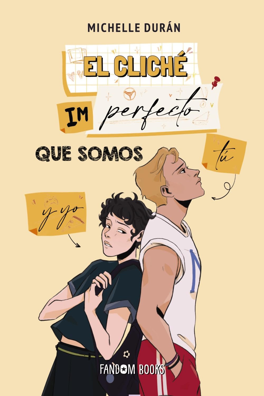 Libro: El cliché imperfecto que somos tú y yo: Bilogía Cliché 2