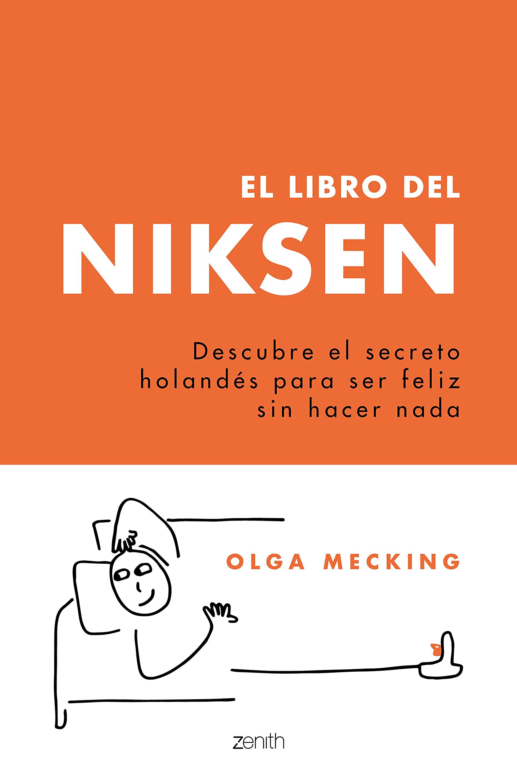 Libro: El libro del Niksen: Descubre el secreto holandés para ser feliz sin hacer nada (Autoayuda y superación)