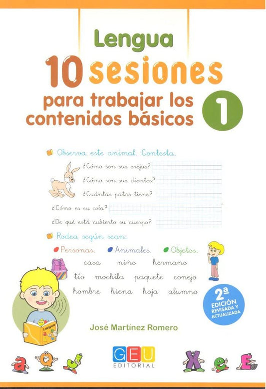 CUADERNILLO VACACIONES 1 PRIMARIA | Cuadernillo Verano 1 Primaria | Cuaderno Vacaciones 7 Años | 10 Sesiones Para Trabajar Los Contenidos Básicos 1 Editorial GEU
