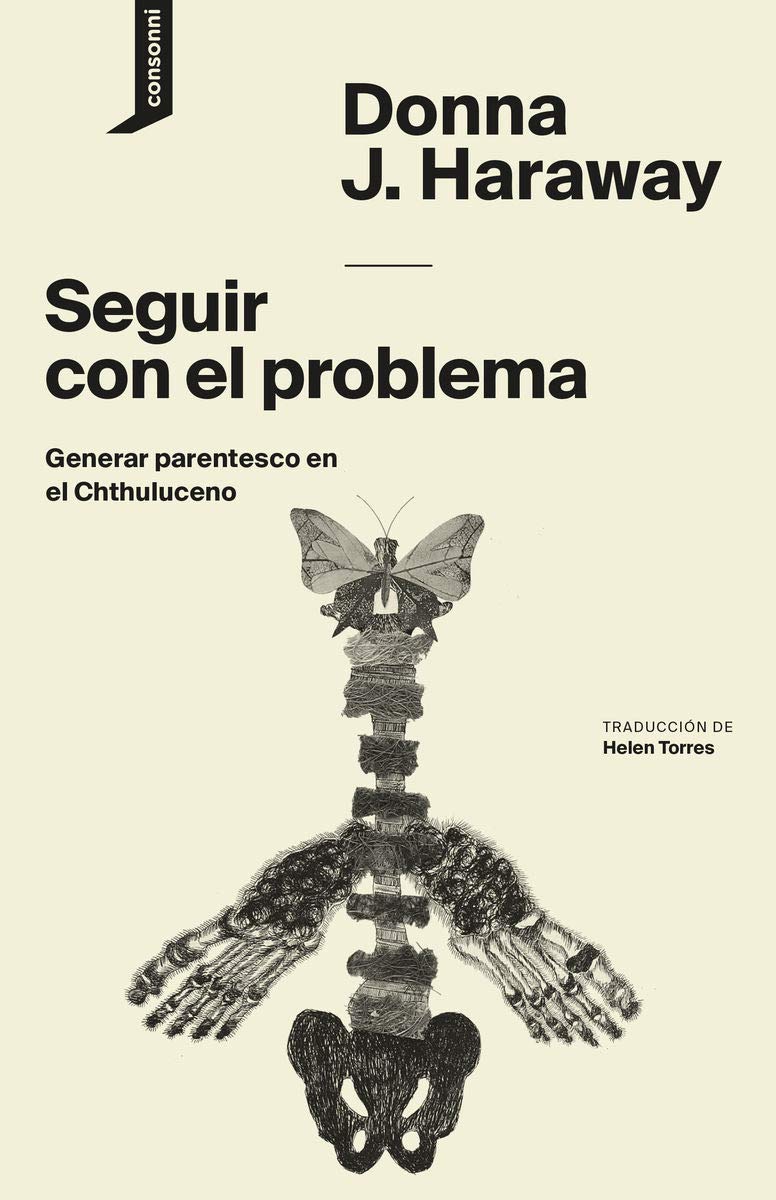 Libro: Seguir con el problema: Generar parentesco en el Chthuluceno: 1 (El origen del mundo)