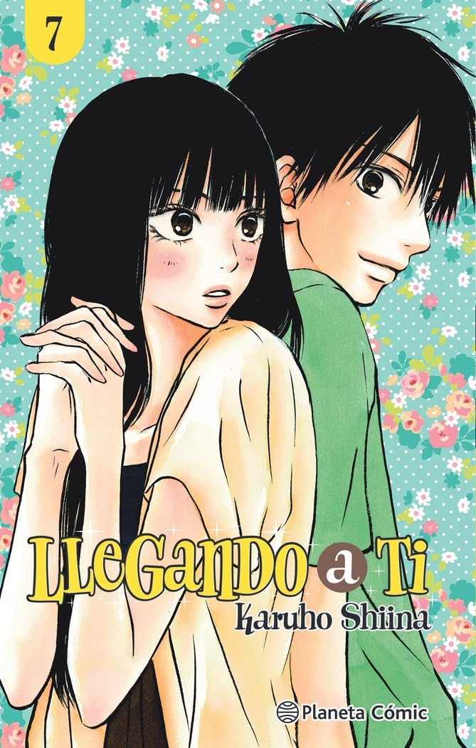 Libro: Llegando a ti nº 07/30: 7 (Manga Shojo)