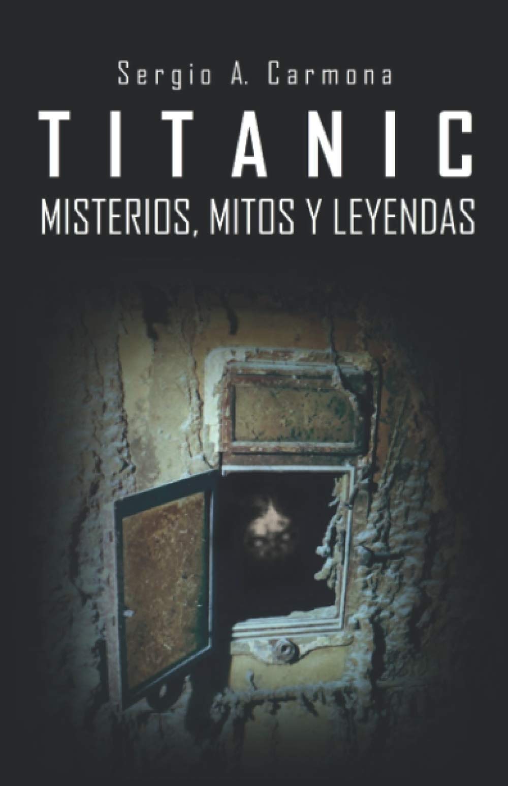 Libro: TITANIC · Misterios, Mitos y Leyendas