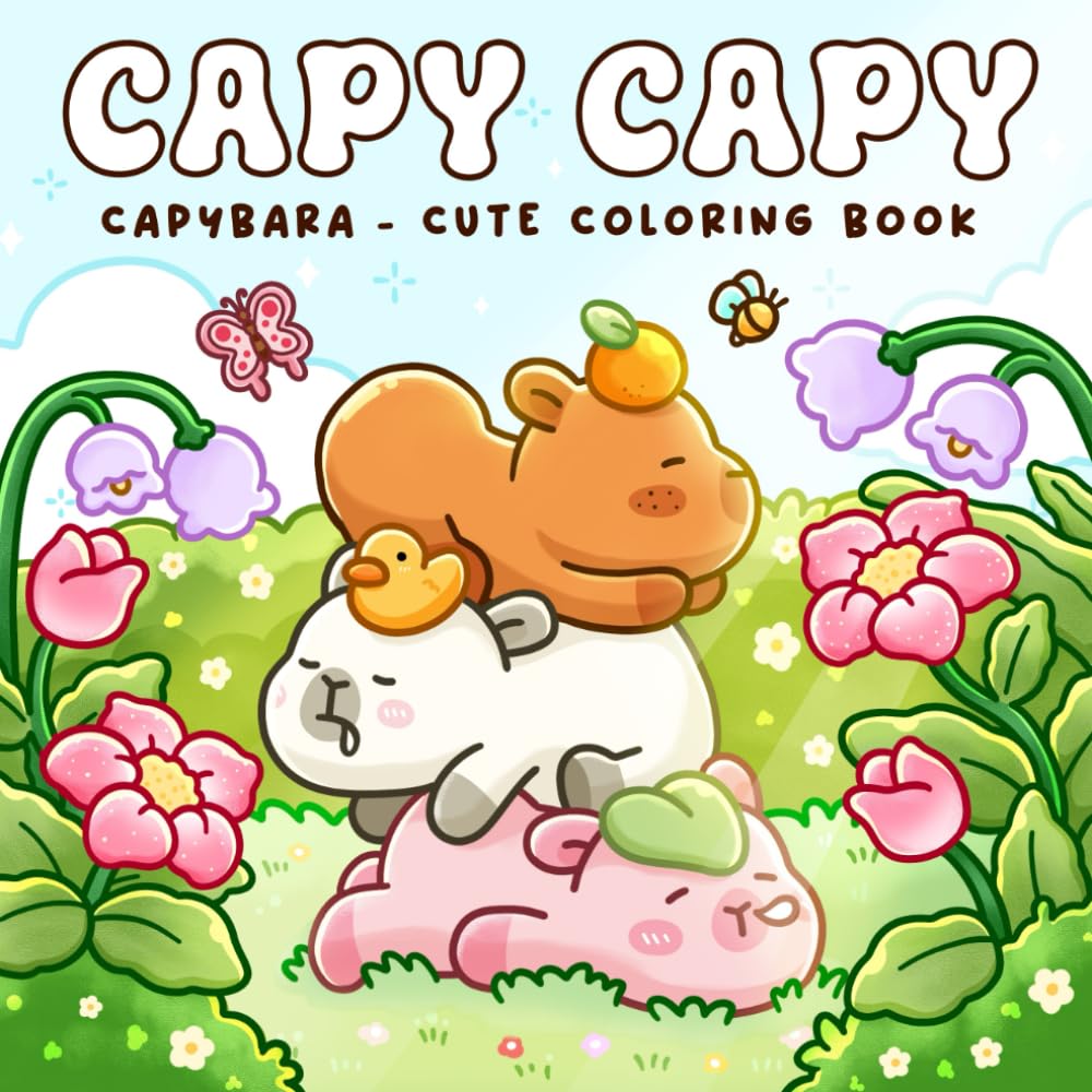 Libro: Capy Capy: Coloring Book for Adults Featuring Cute Capybara and Adorable Buddies in Funny and Cozy Moments for Relaxation and Stress Free