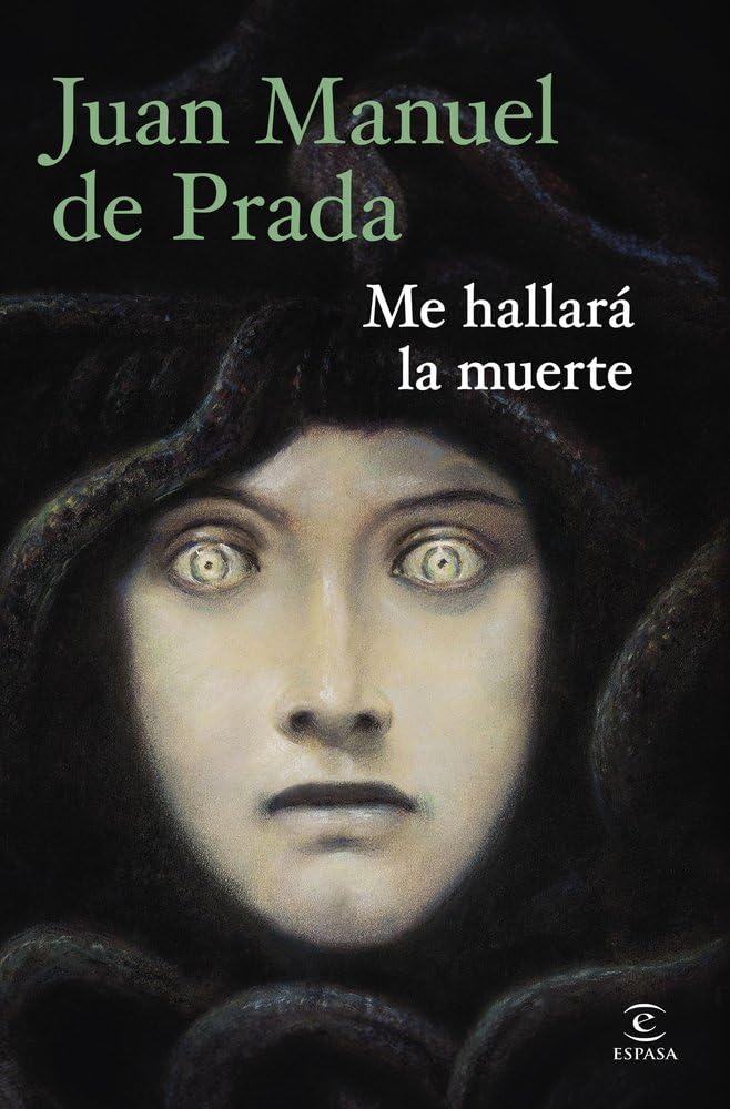 Libro: Me hallará la muerte (ESPASA NARRATIVA)