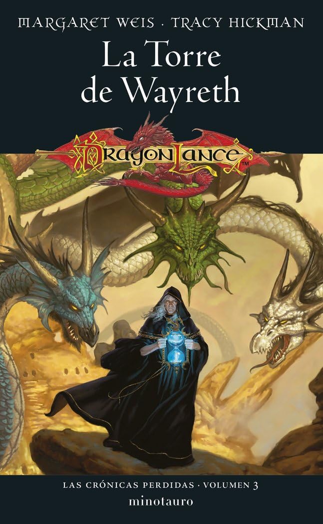Libro: Crónicas perdidas nº 03/03 La Torre de Wayreth: 3 (D&D Dragonlance)