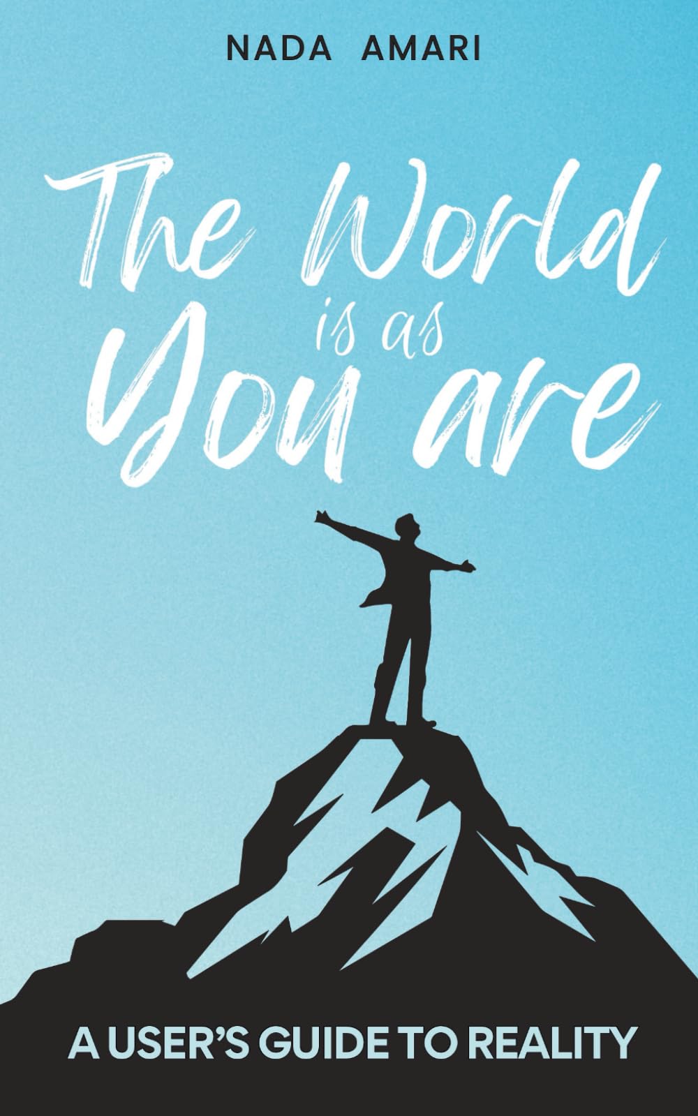Libro: The World is as You Are: A User's Guide to Reality