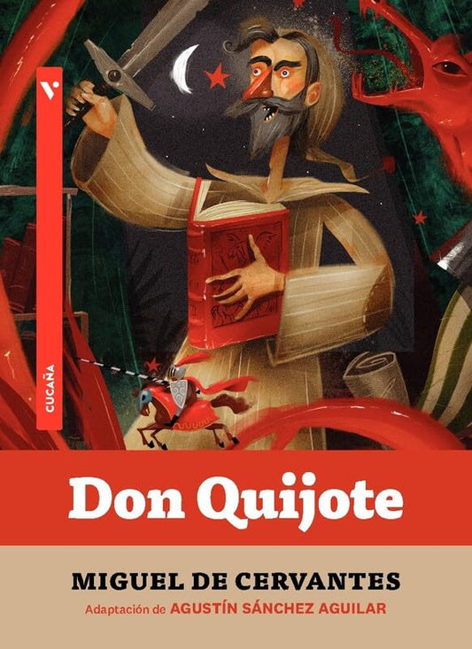 Don Quijote. (Colección Cucaña)
