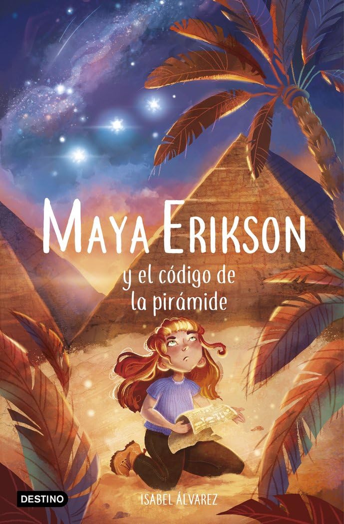 Libro: Maya Erikson 2. Maya Erikson y el código de la pirámide: Un emocionante libro de aventuras para niños y niñas valientes (Edad: 7, 8, 9, 10, 11 y 12 años)