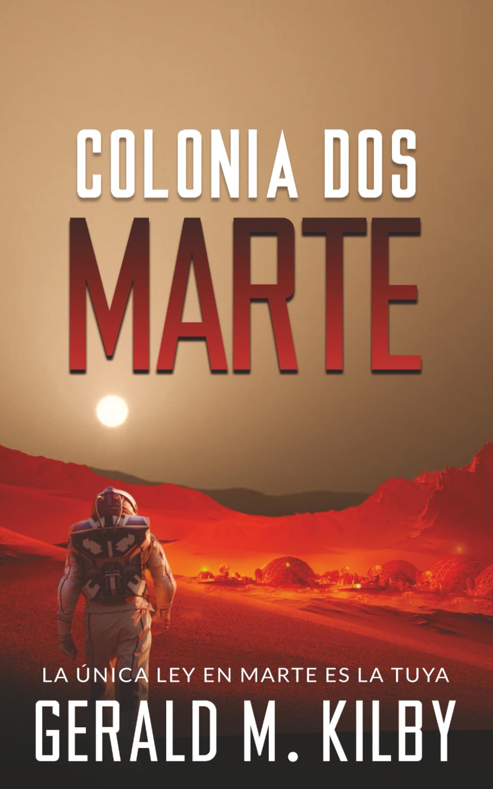 Libro: Colonia Dos Marte
