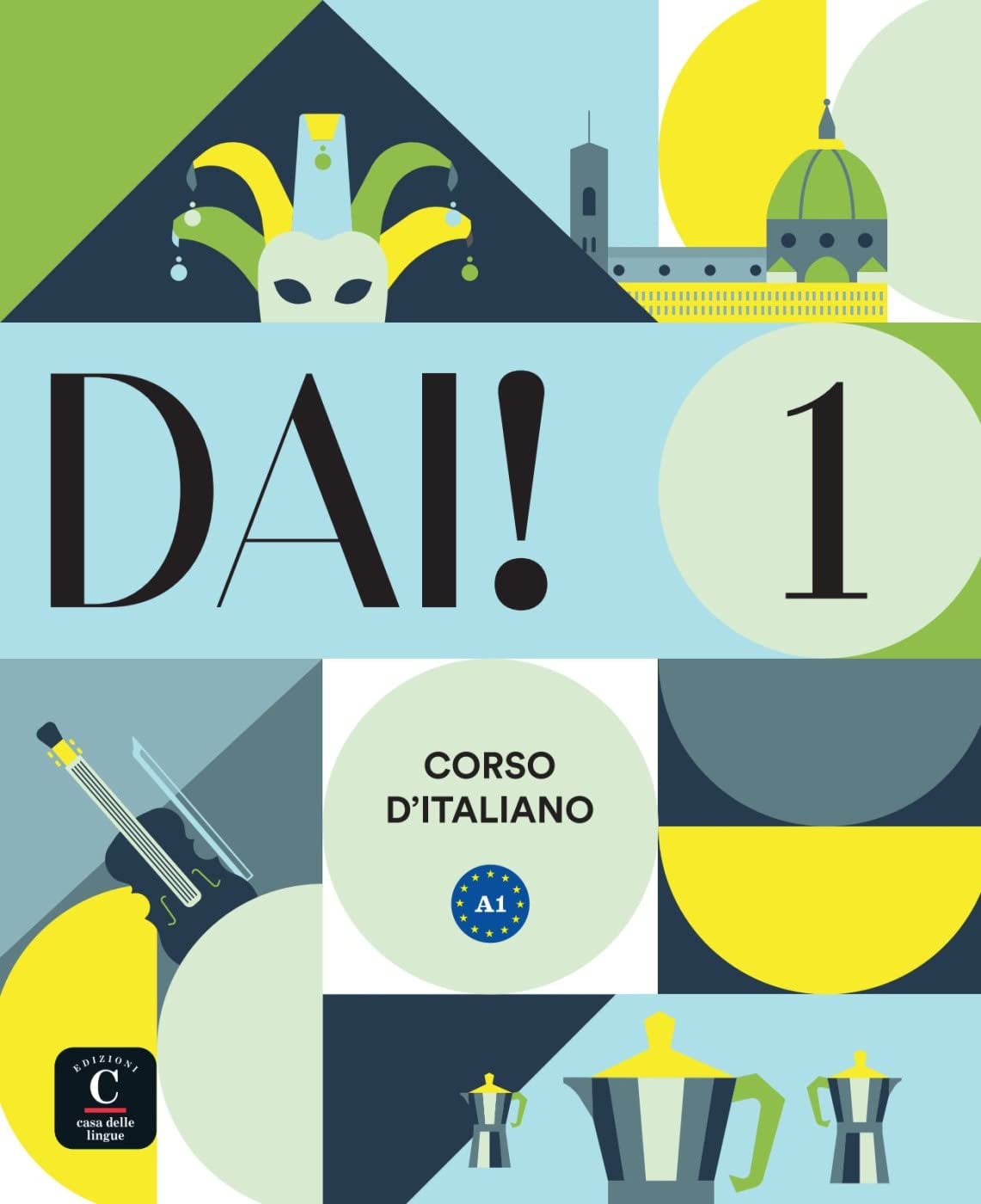 Libro: Dai! 1 A1: Corso d'italiano. Libro dello studente e degli esercizi con audio e video