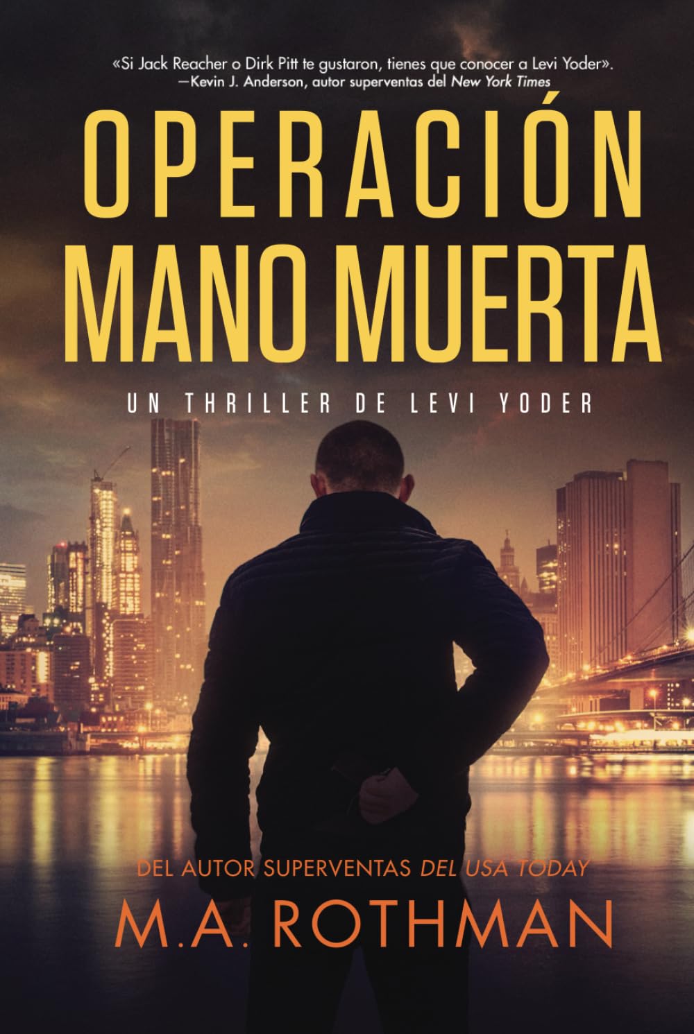 Libro: Operación Mano Muerta (Un thriller de Levi Yoder)