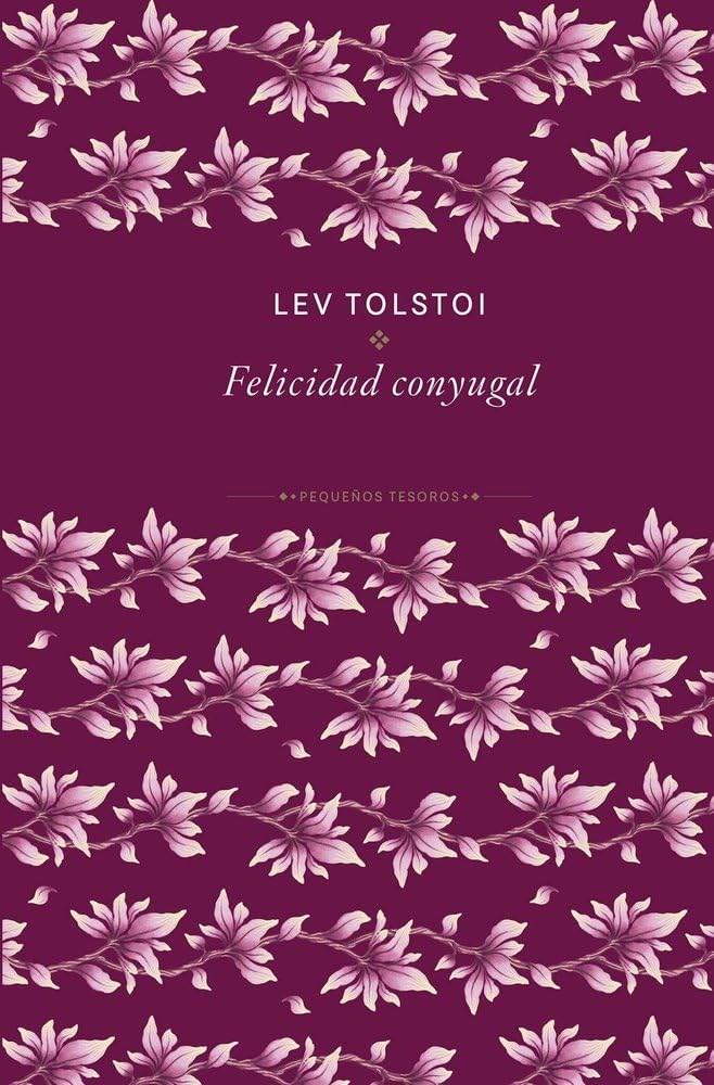 Libro: La felicidad conyugal