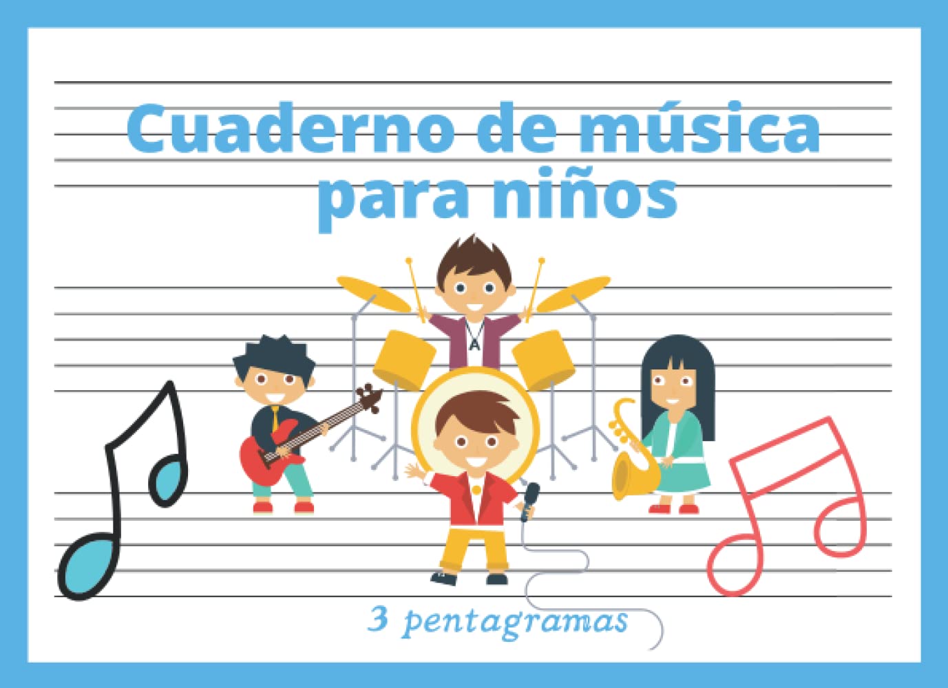 Libro: Cuaderno de Música 3 pentagramas: Libreta para notación musical para niños, papel pautado, 3 pentagramas por página, pentagrama grande, pauta ancha, A5+ apaisado, 60 páginas (Spanish Edition)