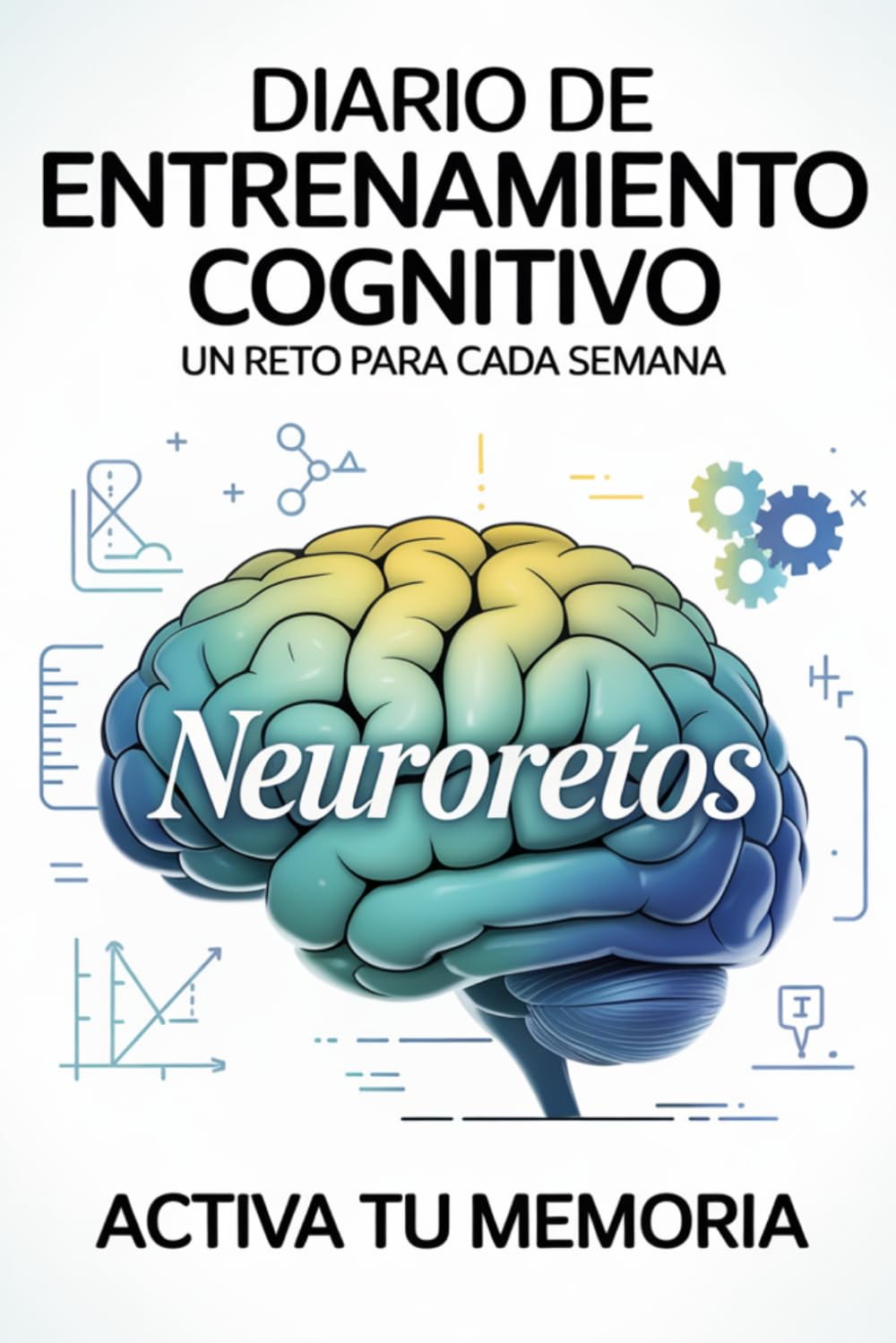 Libro: Neuroretos: Estimulación cognitiva