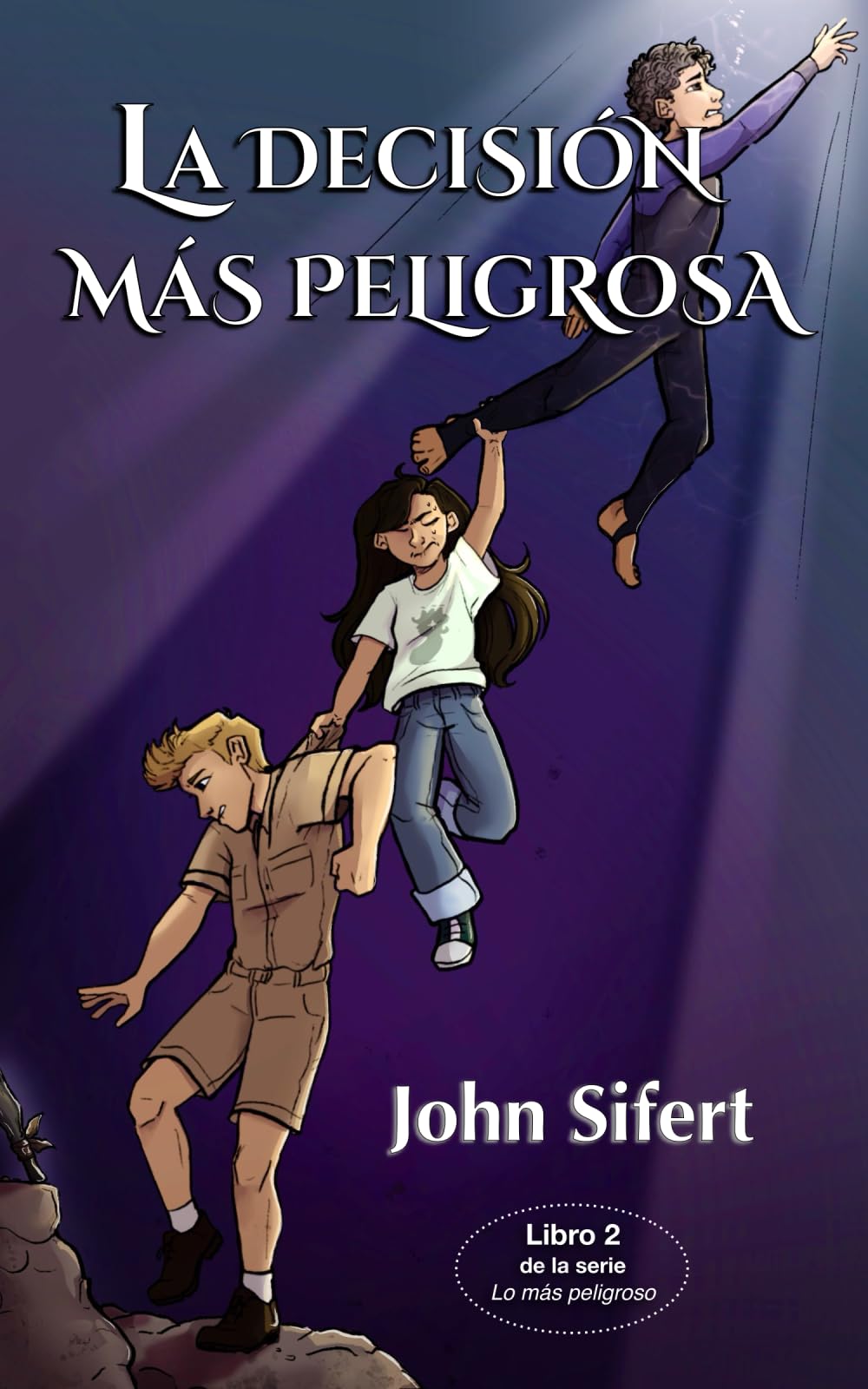 Libro: La decisión más peligrosa (Lo más peligroso)