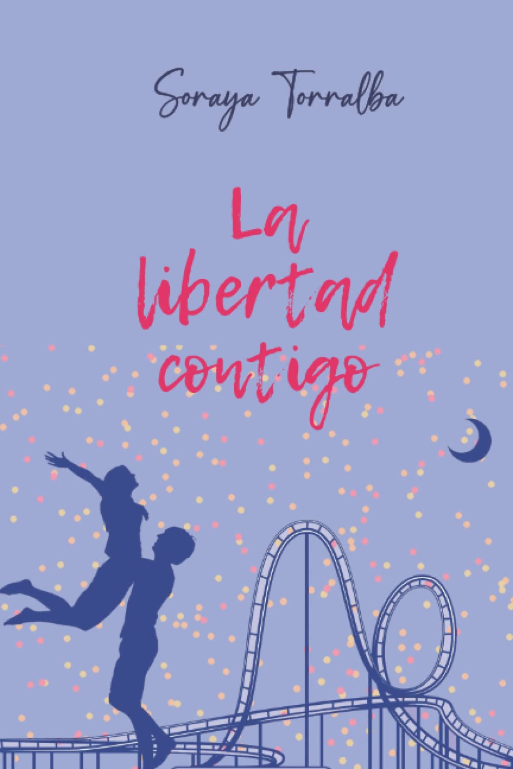 Libro: La libertad contigo