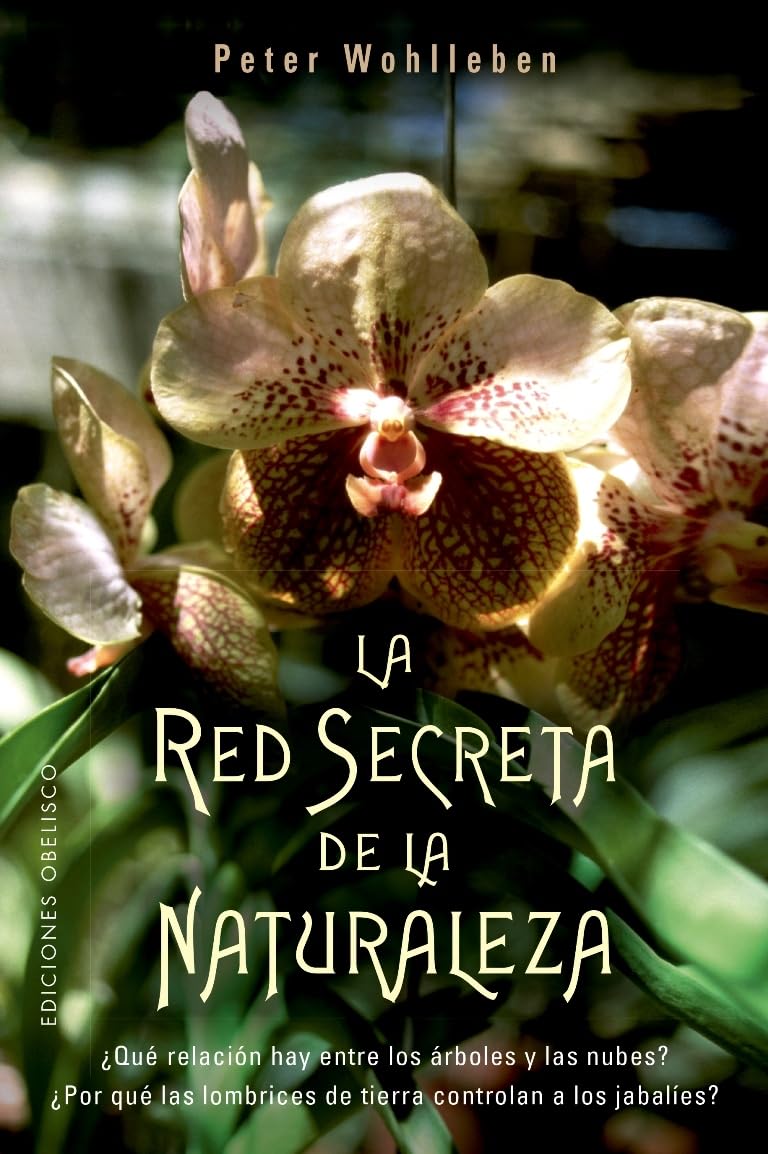 Libro: La red secreta de la naturaleza (ESPIRITUALIDAD Y VIDA INTERIOR)
