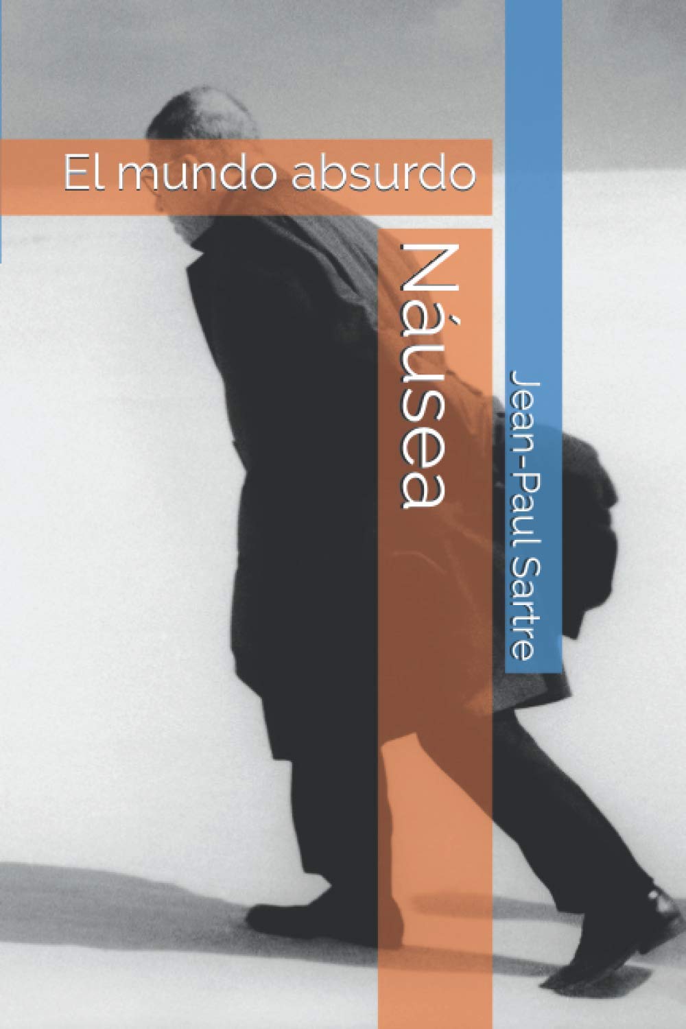 Libro: Náusea: El mundo absurdo (Spanish Edition)