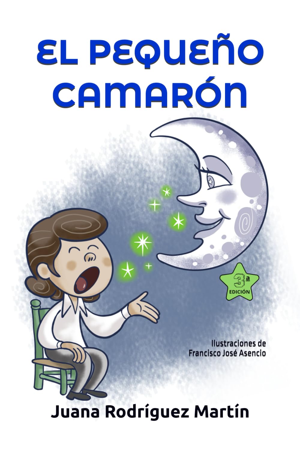 Libro: EL PEQUEÑO CAMARÓN (Spanish Edition)