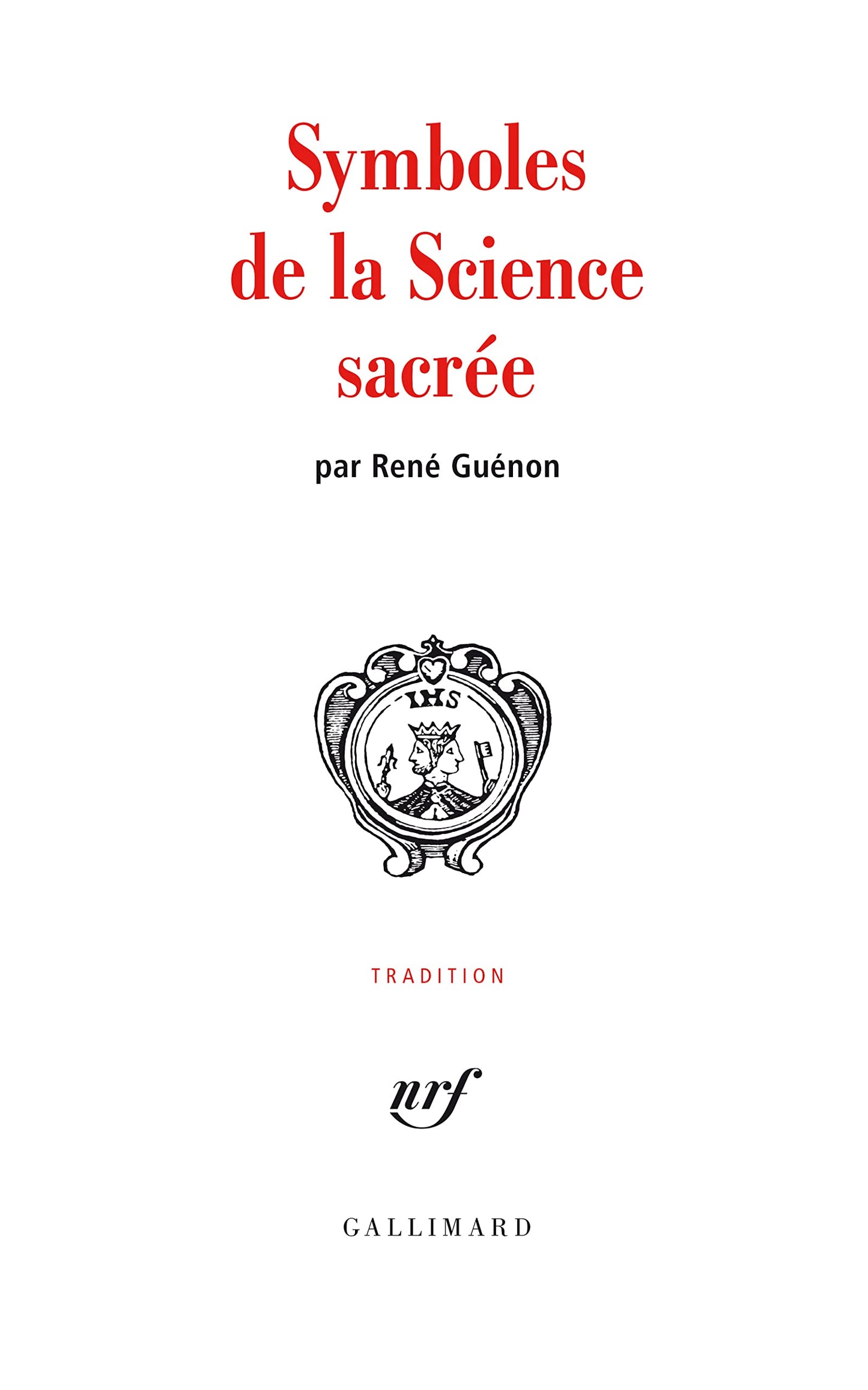 Libro: Symboles de la science sacrée