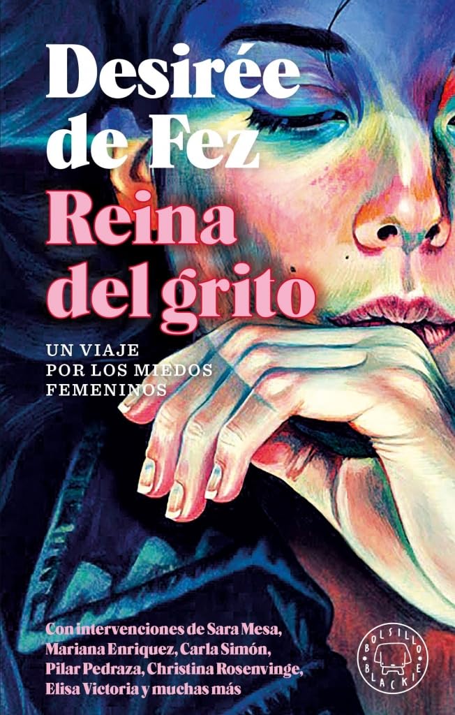 Libro: Reina del grito.: Un viaje por los miedos femeninos