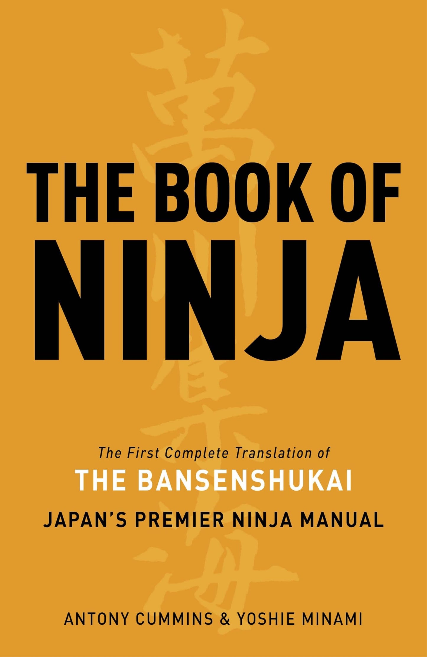 Libro: The Book of Ninja: The Bansenshukai - Japan's Premier Ninja Manual