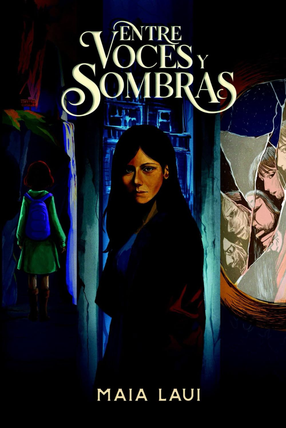 Libro: Entre Voces y Sombras: Thriller psicológico sobre los secretos que la mente intenta olvidar