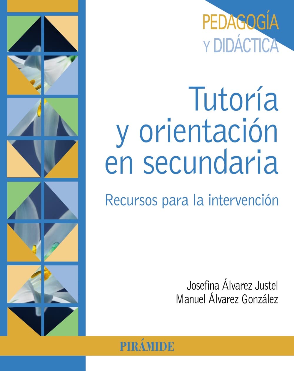 Libro: Tutoría y orientación en secundaria: Recursos para la intervención