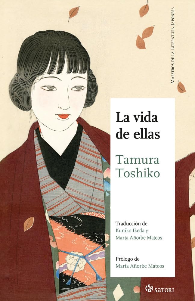 Libro: LA VIDA DE ELLAS: 66 (Maestros de la Literatura Japonesa)