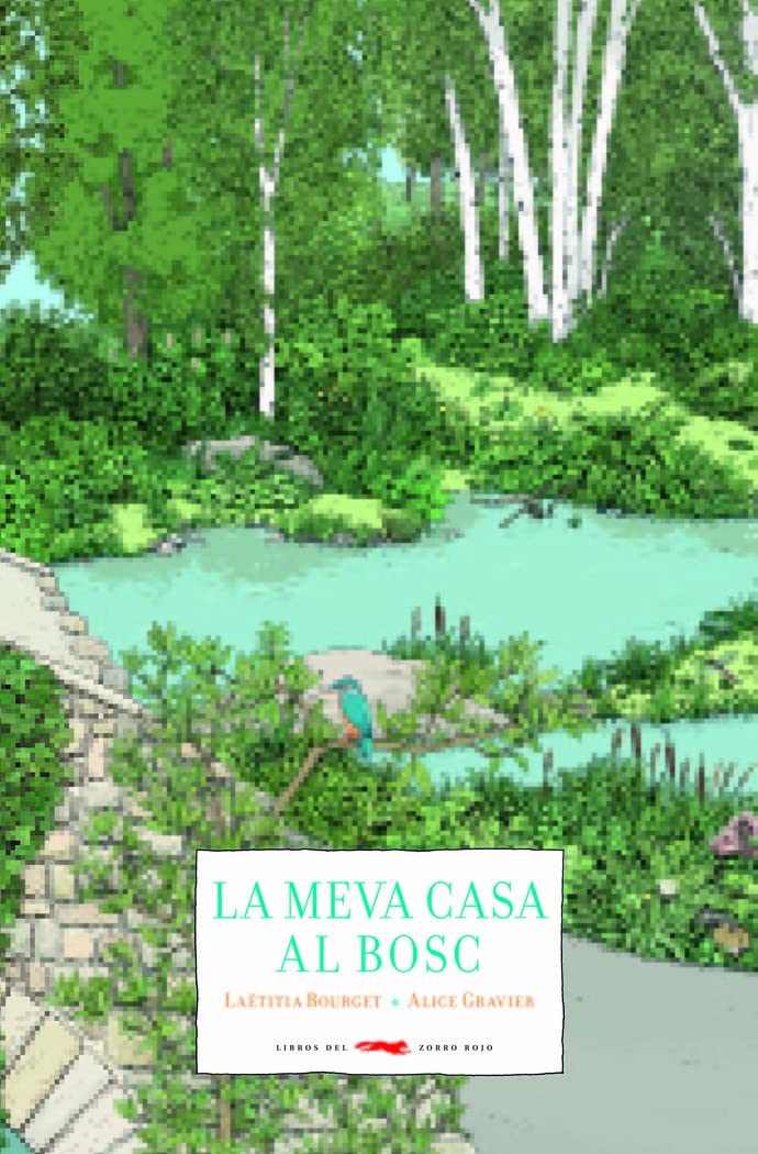 Libro: La meva casa al bosc (SERIE ILLUSTRATA)
