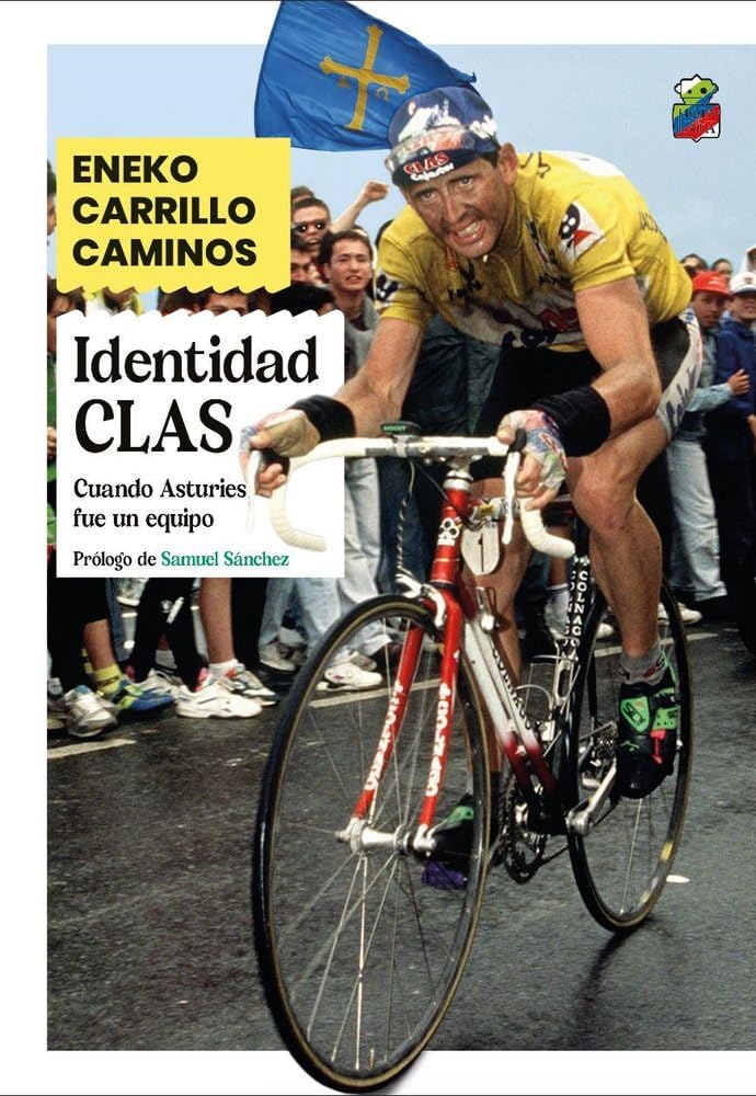 Libro: Identidad CLAS: Cuando Asturies fue un equipo